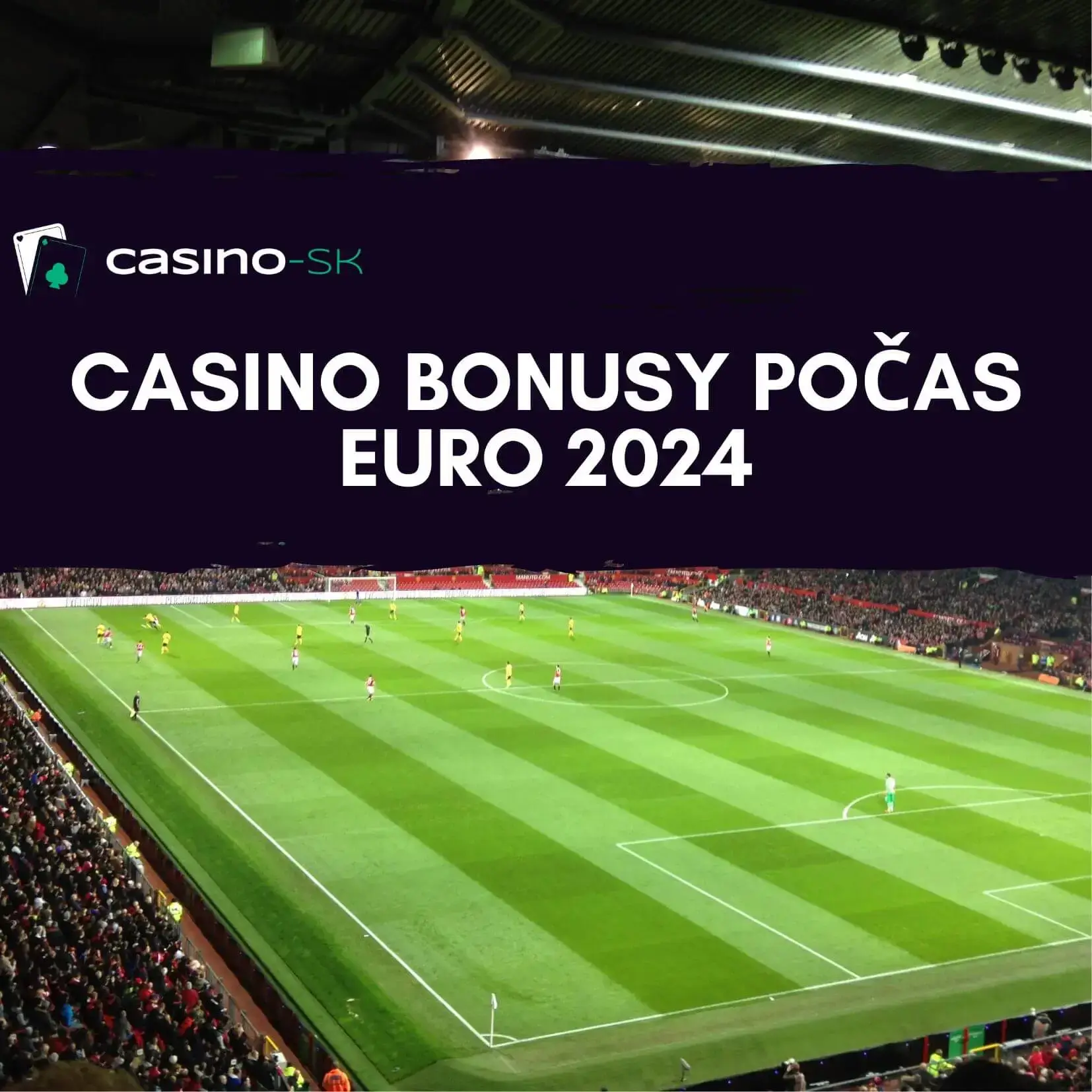 Casino bonusy k EURO 2024