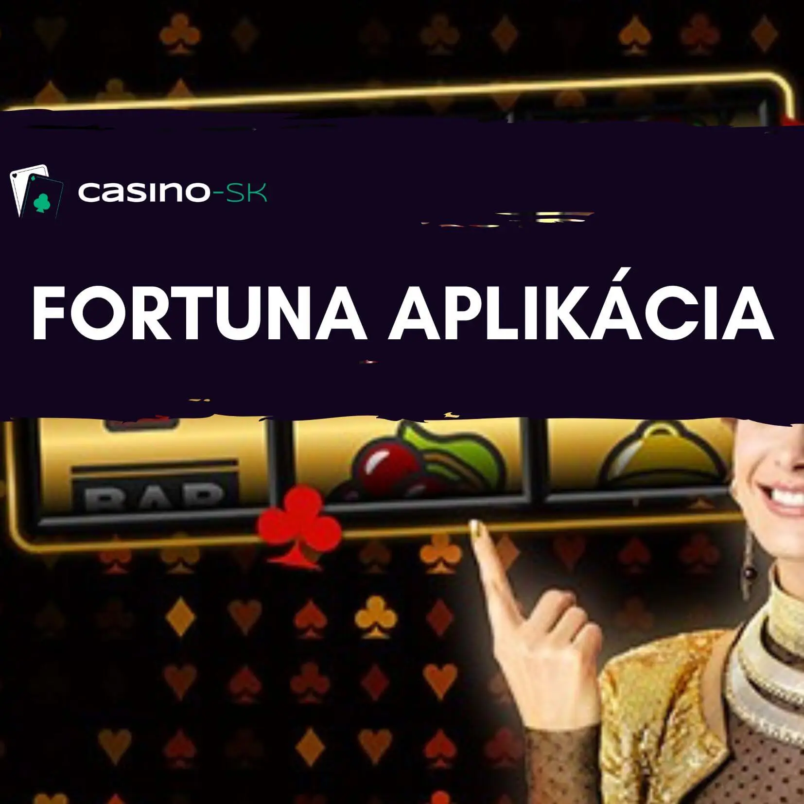 Casino Fortuna aplikácia