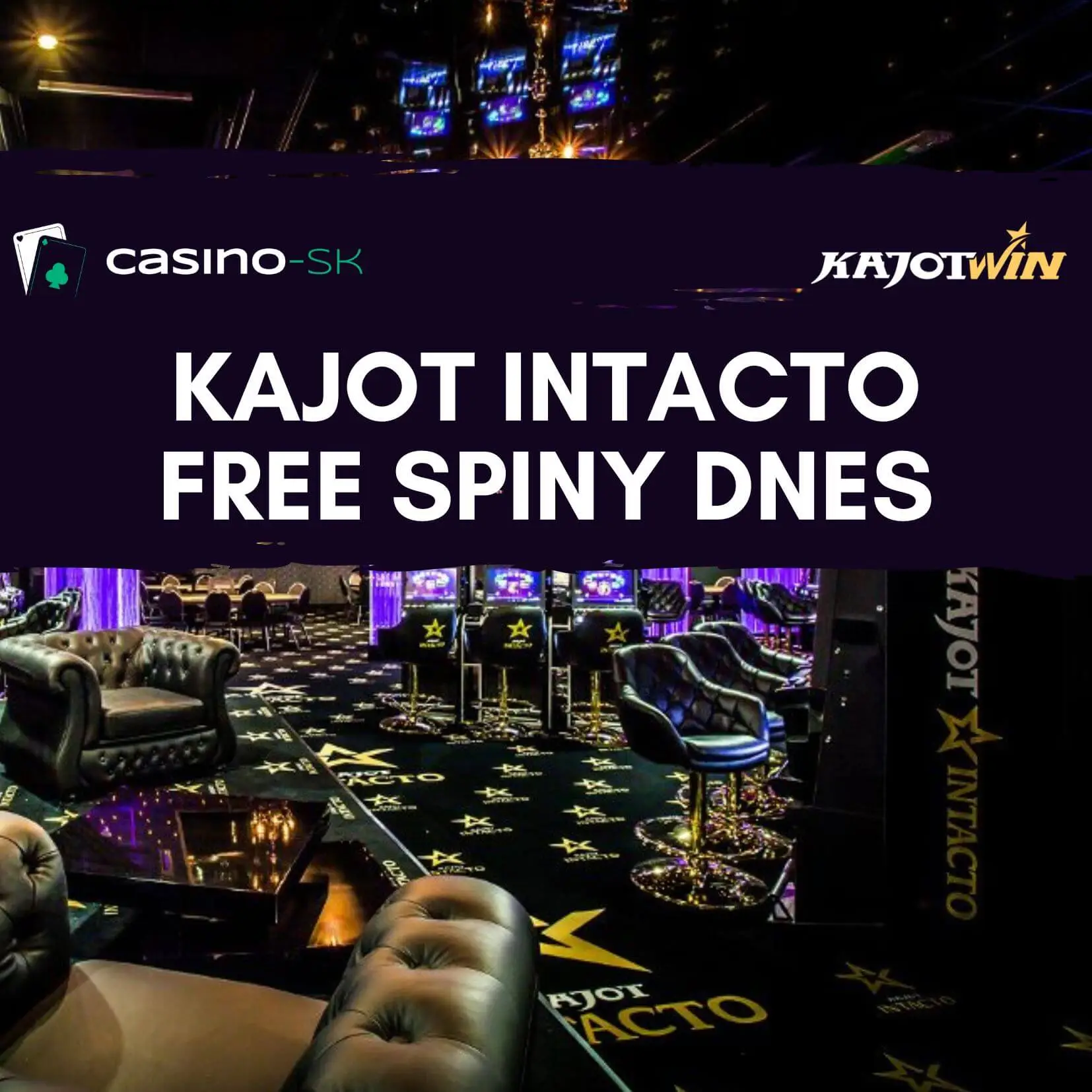 Kajot Intacto free spiny