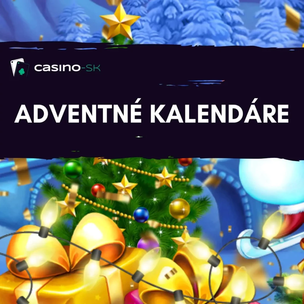 Adventné kalendáre online kasín